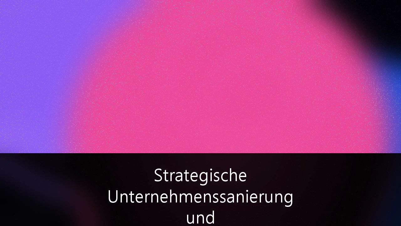 Strategische Unternehmenssanierung und Insolvenzprävention für den Mittelstand: Leitfaden für die Transformation 2026/27