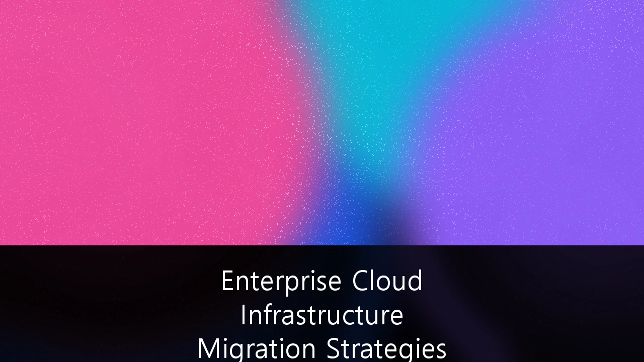 Enterprise Cloud Infrastructure Migration Strategies for Norwegian Public Sector Compliance: A Comprehensive Guide