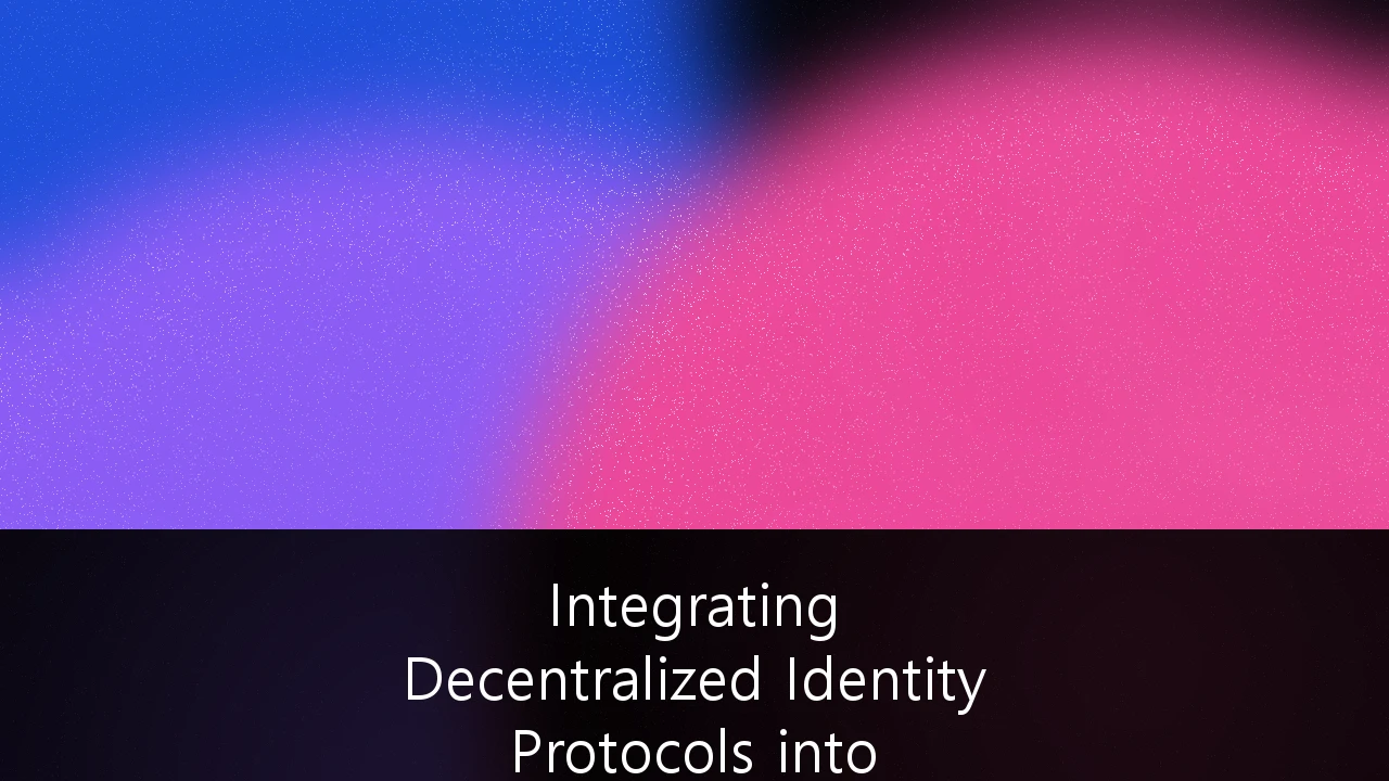 Integrating Decentralized Identity Protocols in Corporate Cybersecurity Frameworks: A Strategic Roadmap for Enterprise Resilience
